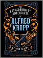 The Extraordinary Adventures of Alfred Kropp