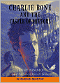 Charlie Bone and the Castle of Mirrors (Children of the Red King Series #4)