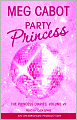 Party Princess (Princess Diaries Series #7)