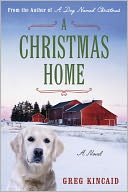 A Christmas Home by Greg Kincaid: NOOK Book Cover