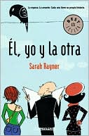 El, yo y la otra