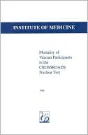 Mortality of Veteran Participants in the CROSSROADS Nuclear Test
