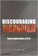 Discouraging Terrorism: Some Implications of 9/11
