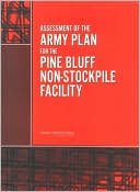 Assessment of the Army Plan for the Pine Bluff Non-Stockpile Facility