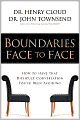 Boundaries Face to Face: How to Have That Difficult Conversation You've Been Avoiding