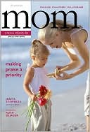 Making Praise a Priority: You and God, You and Others, You and Your Kids