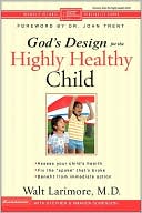 Raising the Highly Healthy Child