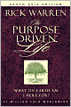 The Purpose Driven Life