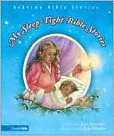 My Sleep-Tight Bible Stories