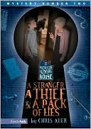 A Stranger, A Thief, and a Pack of Lies