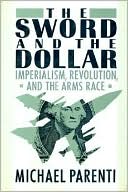 The Sword and the Dollar
