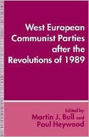 West European Communist Parties After The Revolutions Of 1989