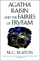 Agatha Raisin and the Fairies of Fryfam (Agatha Raisin Series #10)