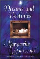 Dreams and Destinies