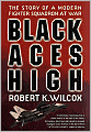 Black Aces High: The Story of a Modern Fighter Squadron at War
