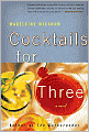 Cocktails for Three