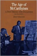 Age of McCarthyism: A Brief History with Documents (Second Edition)