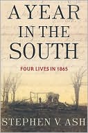Year in the South: Four Lives in 1865