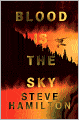 Blood Is the Sky (Alex McKnight Series #5)