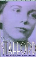 Jean Stafford: Life of a Writer
