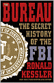 The Bureau: The Secret History of the FBI