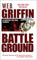 Battleground (Corps Series #4) by W. E. B. Griffin: NOOK Book Cover