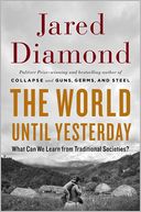 The World Until Yesterday by Jared Diamond: Book Cover