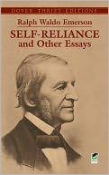 Self-Reliance and Other Essays by Ralph Waldo Emerson: NOOK Book Cover