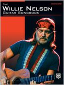The Willie Nelson Guitar Songbook by Willie Nelson: Book Cover