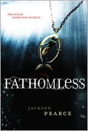 Fathomless by Jackson Pearce: Book Cover