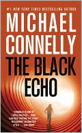 The Black Echo (Harry Bosch Series #1) by Michael Connelly: Book Cover