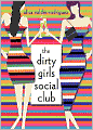 Dirty Girls Social Club