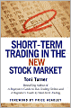 Short-Term Trading in the New Stock Market