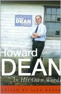 Howard Dean in His Own Words