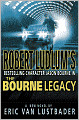 Robert Ludlum's The Bourne Legacy (Bourne Series #4)
