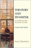 Story and Its Writer Compact: An Introduction to Short Fiction