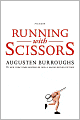 Running with Scissors: A Memoir