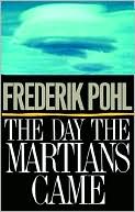 The Day the Martians Came