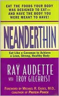 Neanderthin: Eat like a Caveman and Achieve a Lean, Strong, Healthy Body