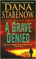 A Grave Denied (Kate Shugak Series #13)
