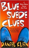 Blue Suede Clues (A Murder Mystery Series Featuring Elvis Presley)