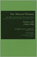 The Musical Woman: An International Perspective Volume III: 1986-1990