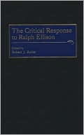 Critical Response To Ralph Ellison