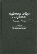 Reforming College Composition