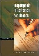 Encyclopedia of Retirement and Finance (Volumes 1 and 2)