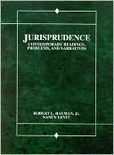 Jurisprudence: Contemporary Readings, Problems and Narratives