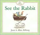 See the Rabbit