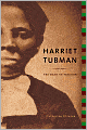 Harriet Tubman: The Road to Freedom