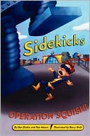 Sidekicks 2: Operation Squish!