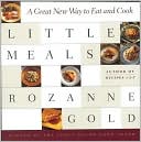 Little Meals: A Great New Way to Eat and Cook